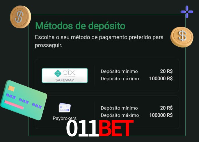 O cassino 011Bet oferece uma grande variedade de métodos de pagamento