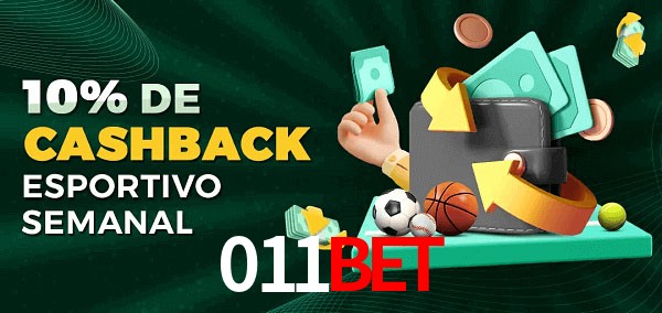 10% de bônus de cashback na 011Bet